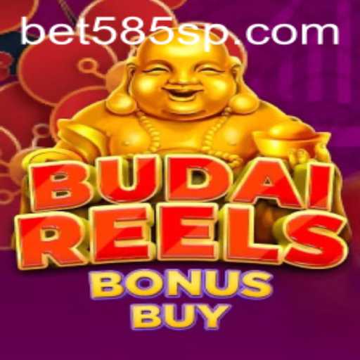Explore the Thrills of BudaiReelsBonusBuy with Bet 585