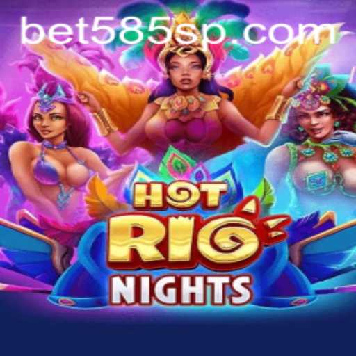 HotRioNights: A Thrilling Casino Adventure with Bet 585